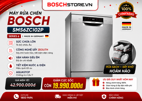 Máy rửa chén bát độc lập Bosch SMS6ZCI02P - Series 6 - Công nghệ sấy Zeolth - Made in Germany 